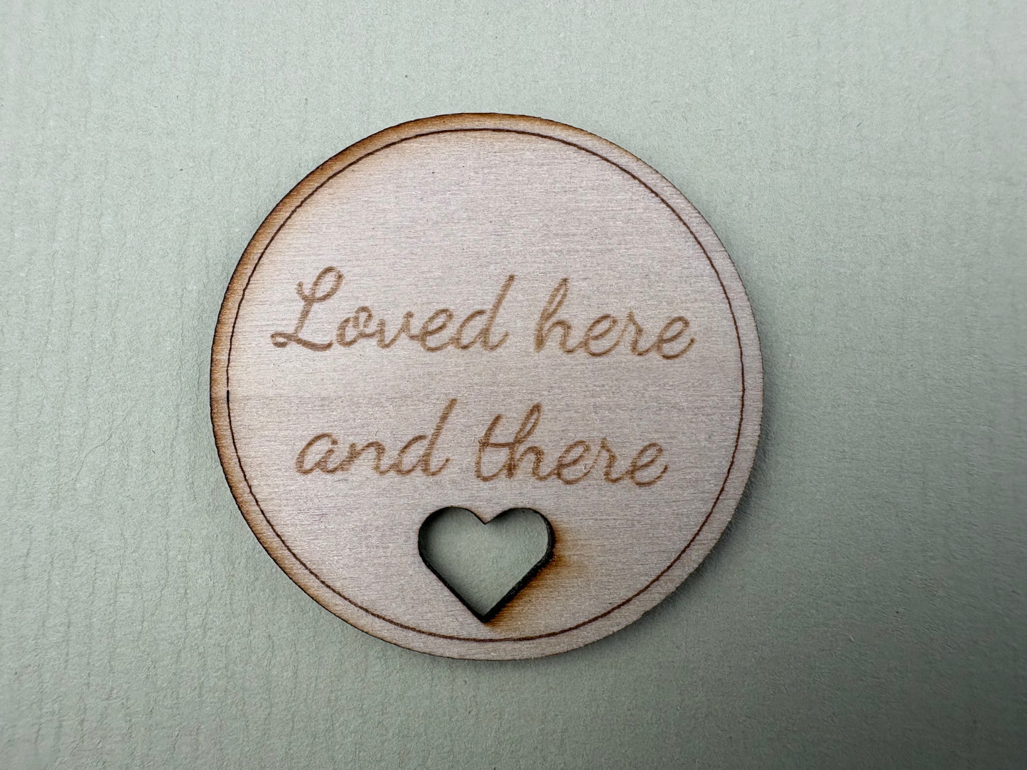 Loved here and there wooden token for Two Homes One Me Children's divorce and separation affirmation support kit